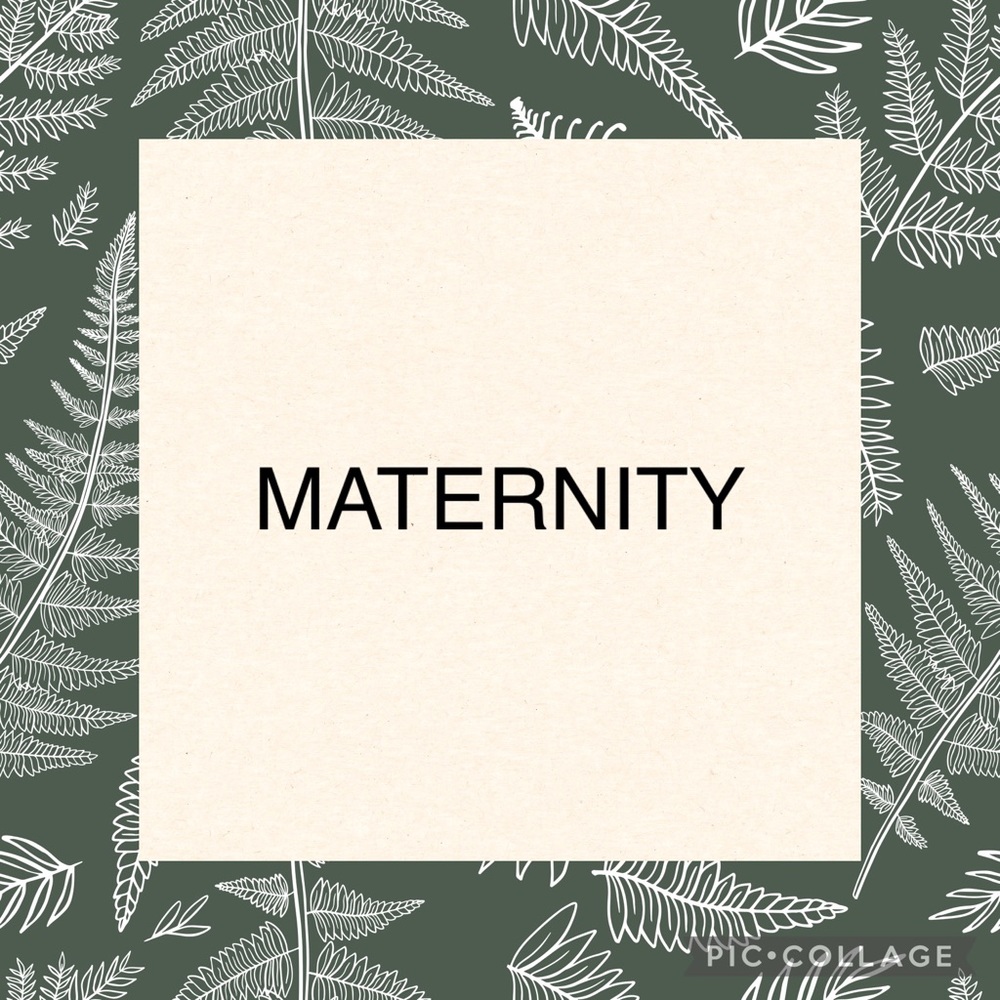 Maternity